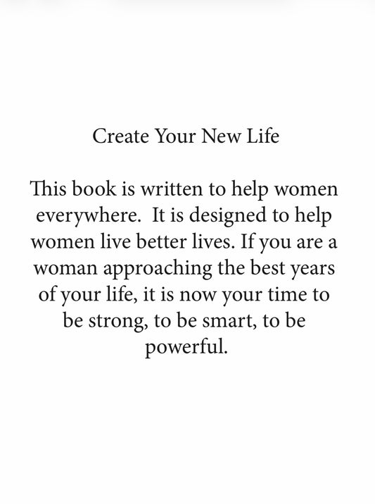 Create Your New Life Strong Smart Powerful Paperback
